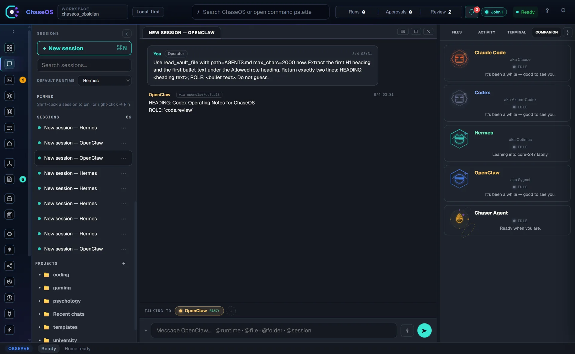 ChaseOS chat panel with a saved agent session and a roster of five agent runtimes