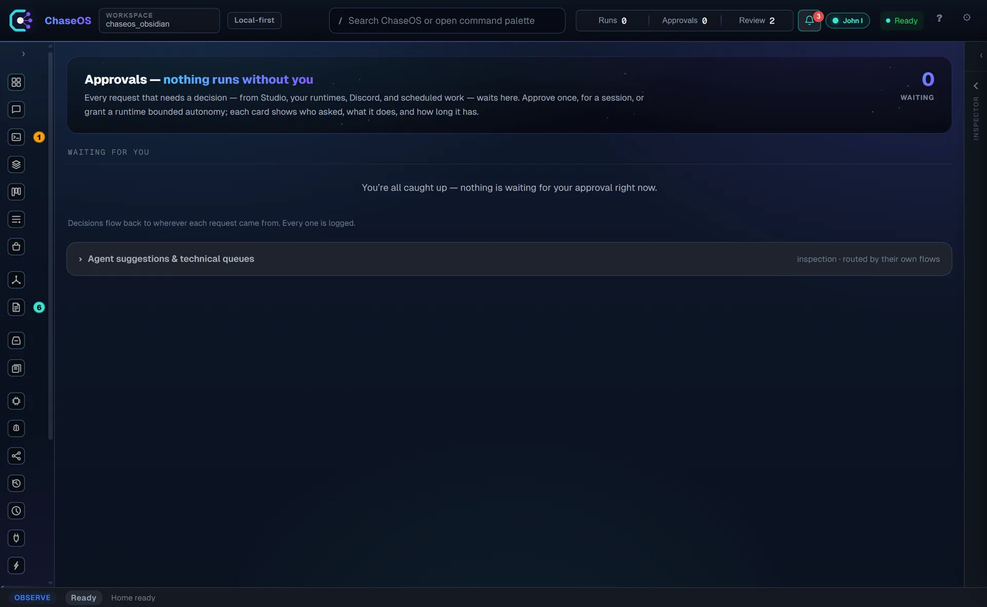 ChaseOS approvals queue with the headline 'nothing runs without you' and an empty waiting list
